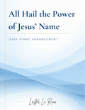All Hail the Power of Jesus' Name