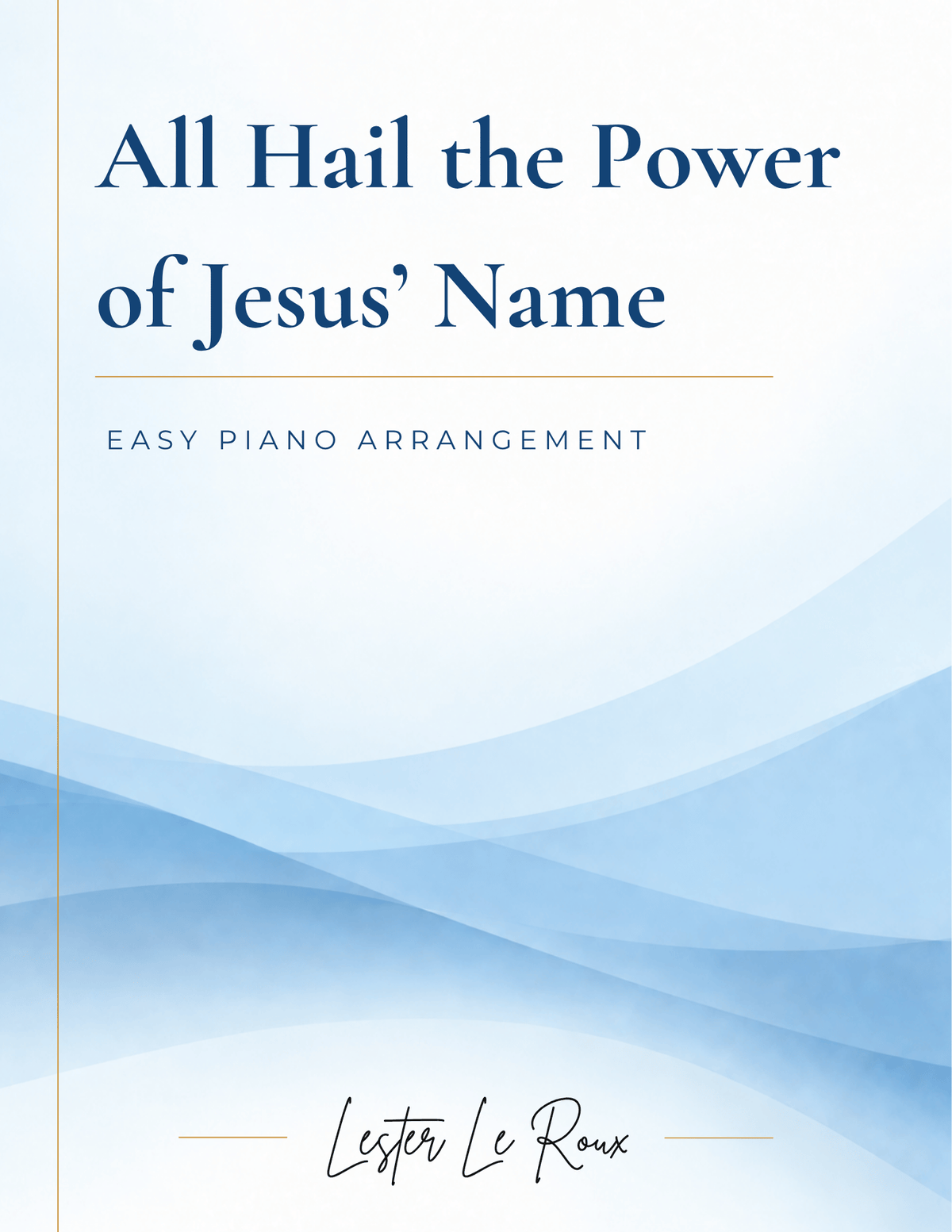 All Hail the Power of Jesus' Name