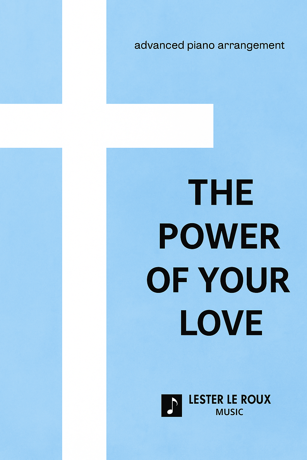 The Power of Your Love