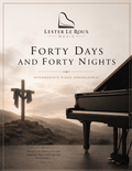 Forty Days and Forty Nights - Intermediate Piano Arrangement