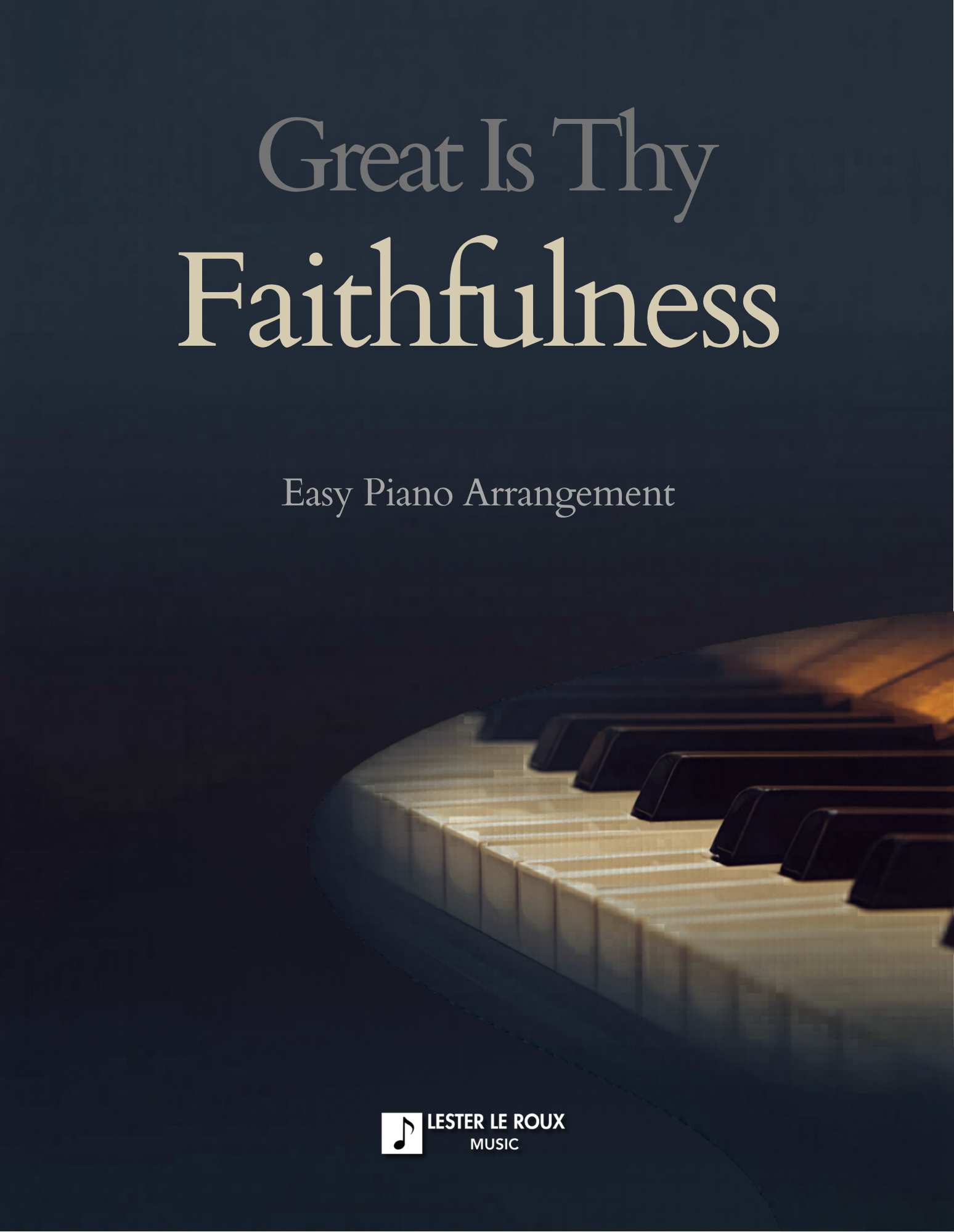 Great Is Thy Faithfulness - Easy Piano