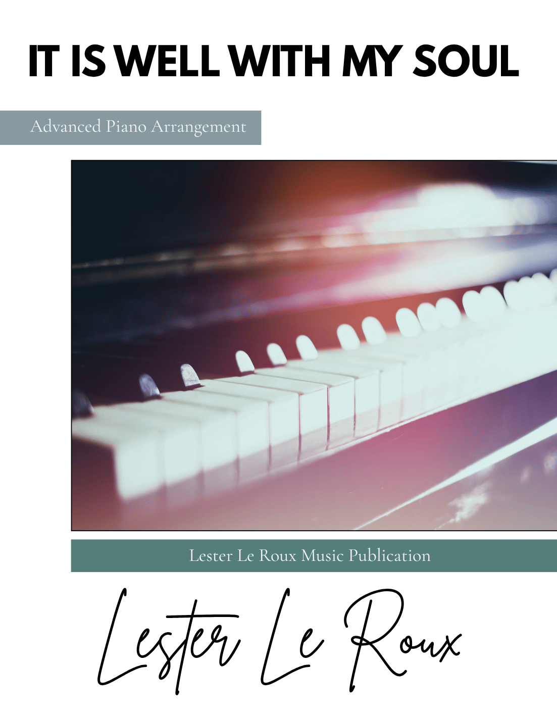 It Is Well With My Soul - Advanced Piano
